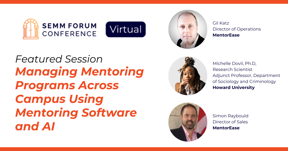 Virtual SEMM Forum - MentorEase mentoring software and Howard University